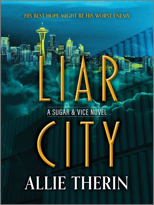 Title details for Liar City by Allie Therin - Available